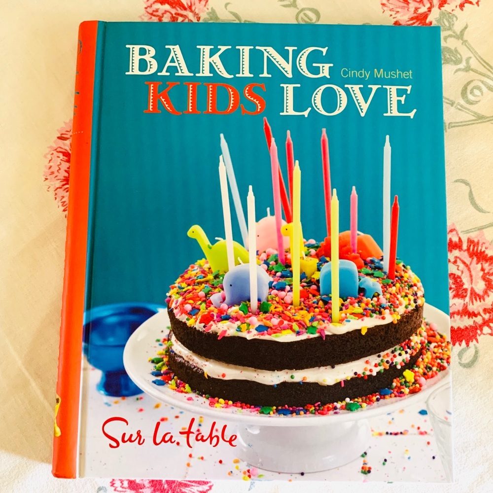“Baking Kids Love”- Awesome Book From Sur La Table